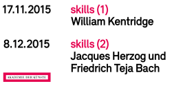 skills (1) skills (2) William Kentridge Jacques Herzog und Friedrich