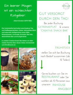 Ein leerer Magen ist ein schlechter Ratgeber. Gut versorgt
