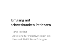 Umgang mit schwerkranken Patienten