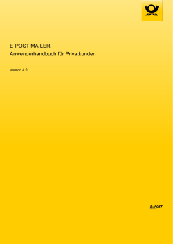 E-POST MAILER Anwenderhandbuch für Privatkunden