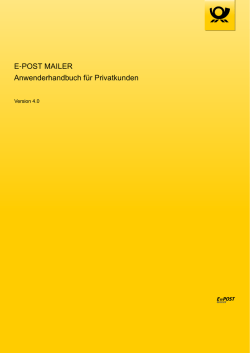 E-POST MAILER Anwenderhandbuch f&uuml;r Privatkunden