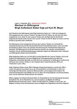 Wechsel im Stiftungsrat Birgit Aufterbeck Sieber folgt auf Kurt W. Meyer