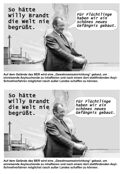 Willy-Brandt - Kein Asylknast auf dem BBI!
