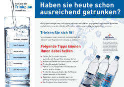 Haben sie heute schon ausreichend getrunken?