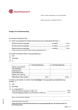 Anlage zum Aufnahmeantrag Ich beziehe mindestens eine Rente