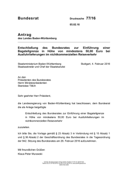 Drucksache 77/16  - Staatsministerium Baden