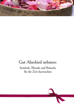 Gut Abschied nehmen - Bestattungshaus Haller
