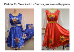 Kleider für Kadril-Tanz - Платье для кадрили