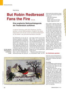 But Robin Redbreast Fans the Fire