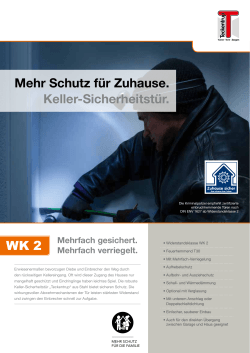 Mehr Schutz für Zuhause. Keller-Sicherheitstür. WK 2