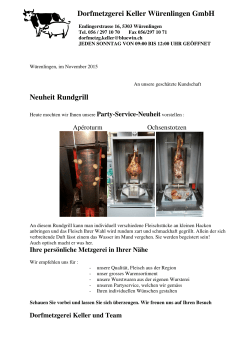 Dorfmetzgerei Keller W&uuml;renlingen GmbH Neuheit Rundgrill