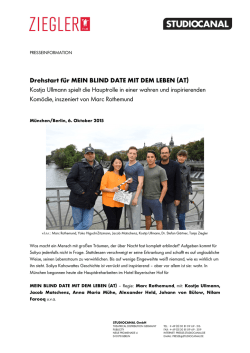 Drehstart f&uuml;r MEIN BLIND DATE MIT DEM LEBEN (AT)