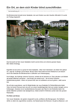 Ein Ort, an dem sich Kinder blind zurechtfinden