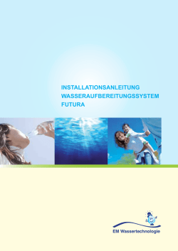 InstallatIonsanleItung WasseraufbereItungssystem futura