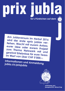 Am Jublaversum im Herbst 2016 wird der erste «prix jubla» ver