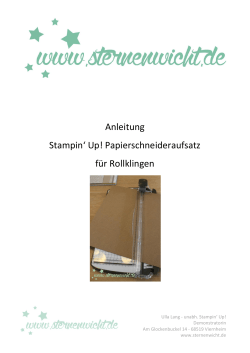 Anleitung Stampin` Up! Papierschneideraufsatz für