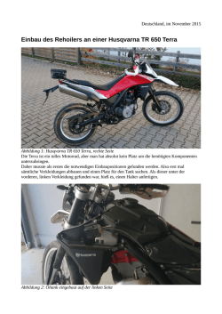 Einbau des Rehoilers an einer Husqvarna TR 650 Terra