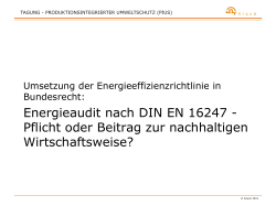 Energieaudit nach DIN EN 16247 - Pflicht oder Beitrag zur