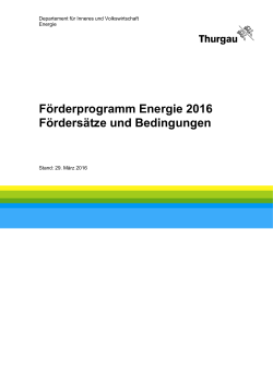 Förderprogramm Energie 2016 Fördersätze und Bedingungen
