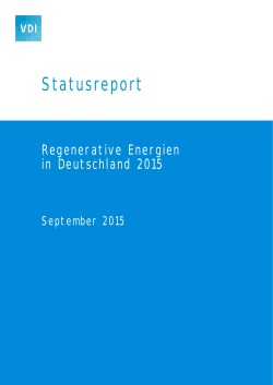 Statusreport "Regenerative Energien in Deutschland 2015"