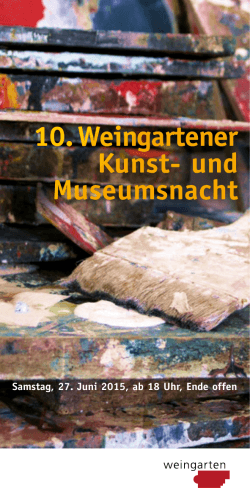 10. Weingartener Kunst- und Museumsnacht
