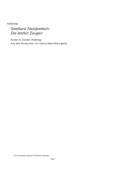Swetlana Alexijewitsch: Die letzten Zeugen