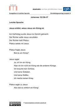 Johannes 18,33b-37 Leichte Sprache Jesus erkl&auml;rt, wieso Jesus ein