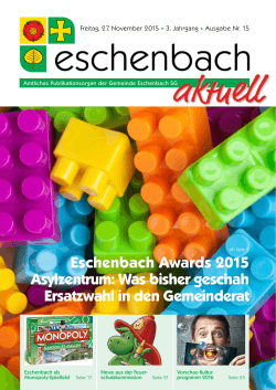 Eschenbach Awards 2015 Asylzentrum: Was bisher geschah