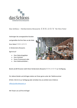 Das Schloss – Herbersteins Brasserie E X K L U S I V  für Ihre Feier