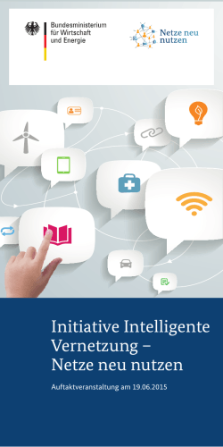Initiative Intelligente Vernetzung – Netze neu nutzen