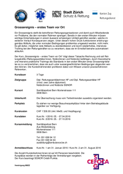 Grossereignis &ndash; erstes Team vor Ort