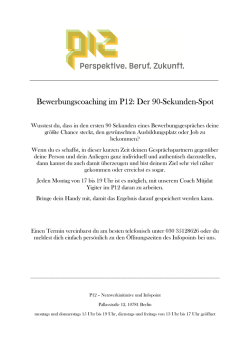 Bewerbungscoaching im P12: Der 90-Sekunden-Spot
