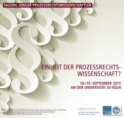 EinhEit dEr ProzEssrEchts- wissEnschaft?