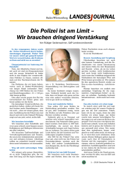 LANDESJOURNAL Die Polizei ist am Limit &ndash; Wir brauchen dringend