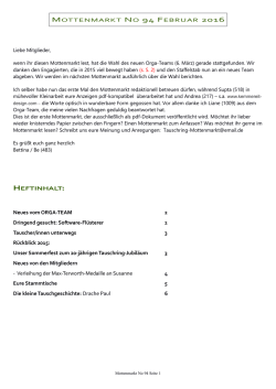 HEFTINHALT: Neues vom ORGA-TEAM 2 Dringend gesucht