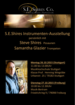 S.E.Shires Instrumenten-Ausstellung Steve Shires Posaunen