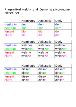 Frageartikel welch- und Demonstrativpronomen dieser, der