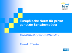 Europäische Norm für privat genutzte Schwimmbäder BlödSINN