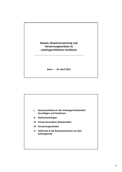Beweis, Beweisverwertung und Verwertungsverbote im