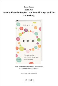 Immun- Über das Impfen - von Zweifel, Angst und Verantwortung