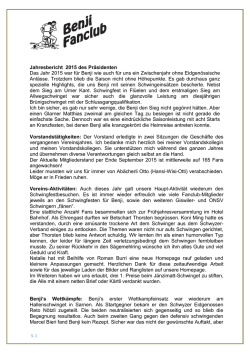Jahresbericht 2015 des Pr&auml;sidenten Das Jahr 2015 war f&uuml;r Benji