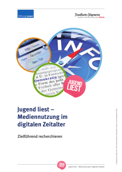 Jugend liest &ndash; Mediennutzung im digitalen Zeitalter