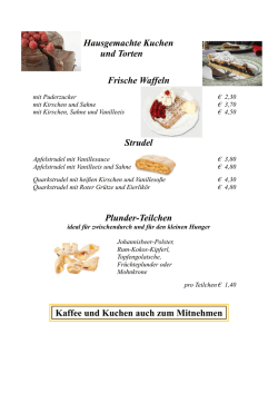 Hausgemachte Kuchen und Torten Frische Waffeln Strudel Plunder