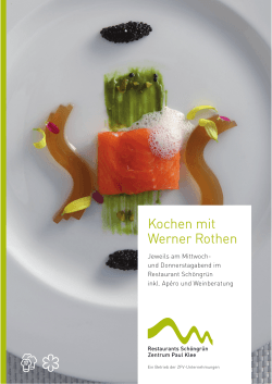 Kochen mit Werner Rothen