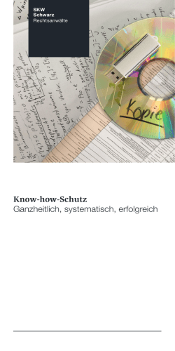 Know-how-Schutz Ganzheitlich, systematisch