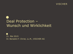 Deal Protection – Wunsch und Wirklichkeit