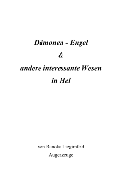 Dämonen - Engel & andere interessante Wesen in Hel