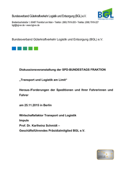 Heraus-/Forderungen der Speditionen und Ihrer Fahrerinnen und