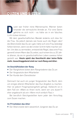 Duzen war fr&uuml;her reine M&auml;nnersache. M&auml;nner boten einander die