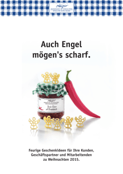 Auch Engel mögen`s scharf.